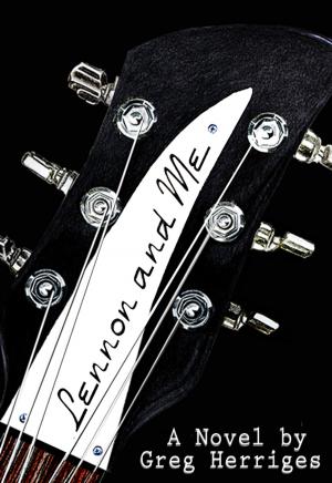 Cover of the book Lennon and Me by David C. Cooper