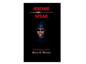 bigCover of the book Jerome Spear (Is Revenge Really Sweet?) by 