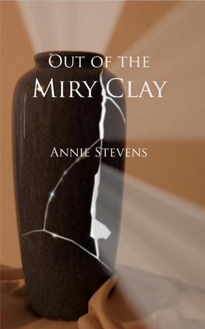 bigCover of the book Out of the Miry Clay by 