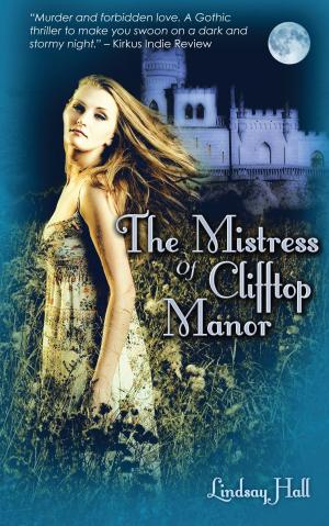Cover of the book The Mistress of Clifftop Manor by W. J.  Onufer