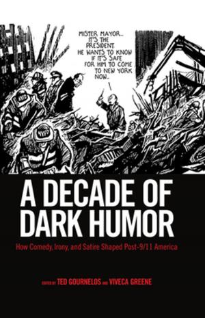 Cover of the book A Decade of Dark Humor by Jarret Ruminski