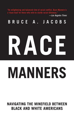 Cover of the book Race Manners by Donald Everett Axinn