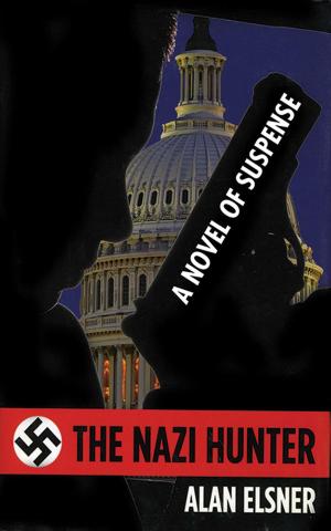 Cover of the book The Nazi Hunter by Richard L. Currier