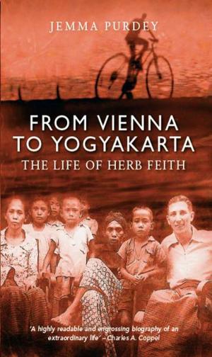 Cover of the book From Vienna to Yogyakarta by Delia Falconer