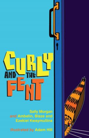 Cover of the book Curly and the Fent by Michael Pryor