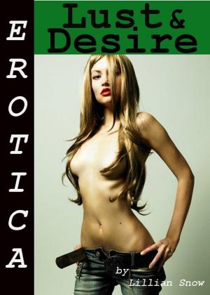 Book cover of Erotica: Lust & Desire, Tales of Sex