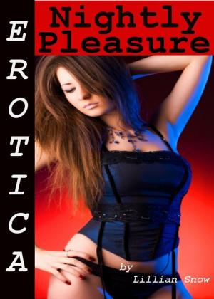 Book cover of Erotica: Nightly Pleasure, Tales of Sex