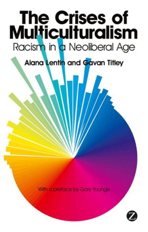 Cover of the book The Crises of Multiculturalism by Aidan Ricketts