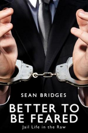 Cover of the book Better to be Feared by Peter Mortimer