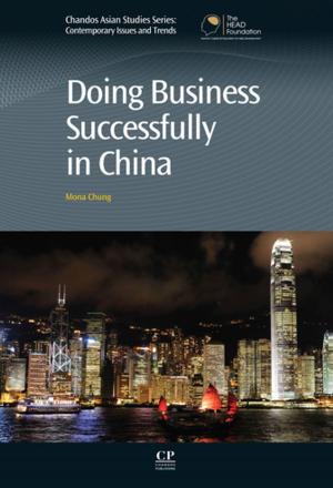 Cover of the book Doing Business Successfully in China by Stephen Fonash