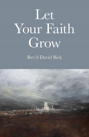 Cover of the book Let Your Faith Grow by Nikolai Shodoev