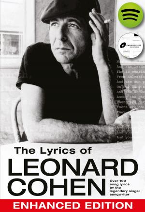 Book cover of The Lyrics of Leonard Cohen: Enhanced Edition