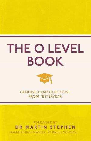 Cover of the book The O Level Book by Chas Newkey-Burden