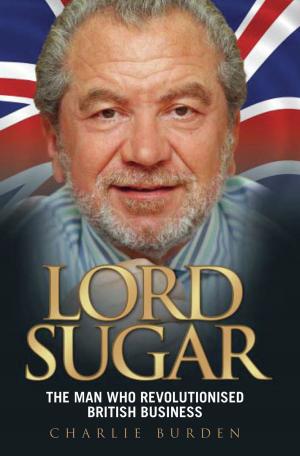 Cover of the book Lord Sugar by Robert Edwards