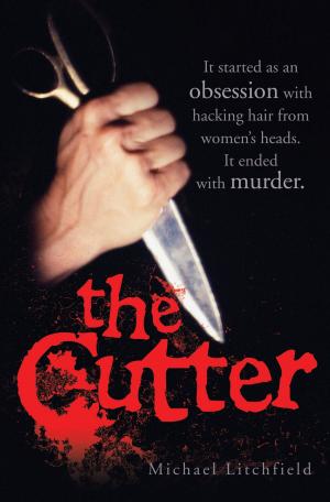 Cover of the book The Cutter by Martin Hannan