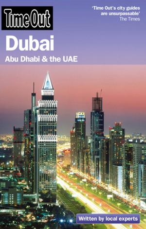 Cover of the book Time Out Dubai by Steve Wartenberg