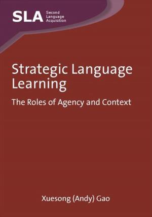 Cover of the book Strategic Language Learning by Dr. Dallen J. Timothy