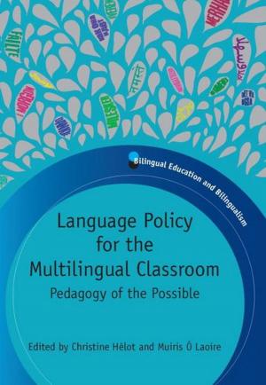 Cover of the book Language Policy for the Multilingual Classroom by Turner, Joan