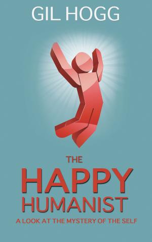 Cover of the book The Happy Humanist by John Pedler