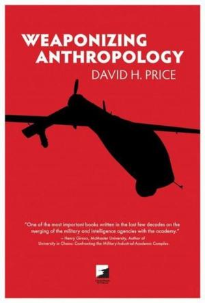 Cover of Weaponizing Anthropology