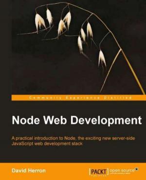 Cover of the book Node Web Development by Michael Dorman