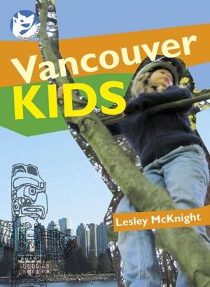 Cover of the book Vancouver Kids by Theresa Kishkan