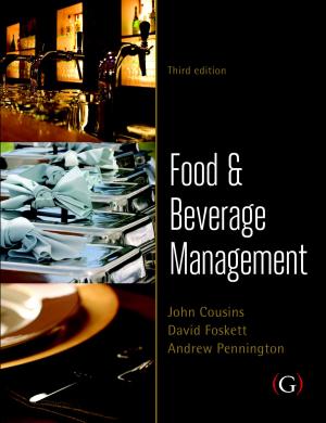 Cover of the book Food and Beverage Management: For the hospitality, tourism and event industries by Richard Butler, Chris Cooper