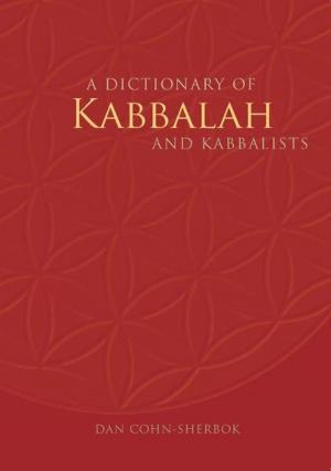 Book cover of A Dictionary of Kabbalah and Kabbalists