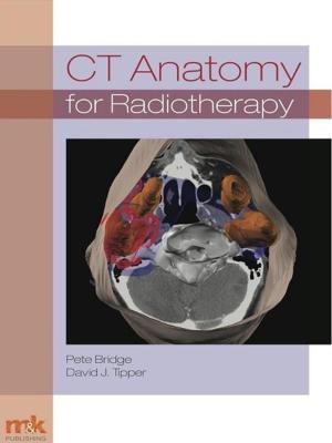 Cover of the book CT Anatomy for Radiotherapy by David Cowan