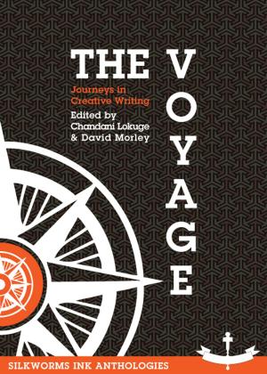 Cover of the book The Voyage: Edited by Chandani Lokuge & David Morley by Cristina Cabral