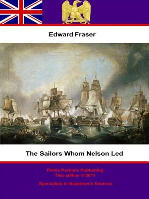 Book cover of The Sailors Whom Nelson Led