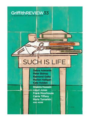 bigCover of the book Griffith REVIEW 33: Such is Life by 
