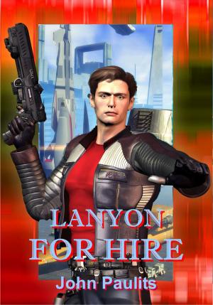 Cover of the book Lanyon For Hire by R. J. Hore