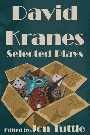 Book cover of David Kranes Selected Plays
