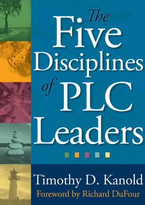 Cover of the book Five Disciplines of PLC Leaders, The by Jane A. G. Kise, Barbara K. Watterston