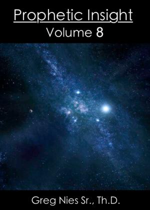bigCover of the book Prophetic Insight Volume 8 by 