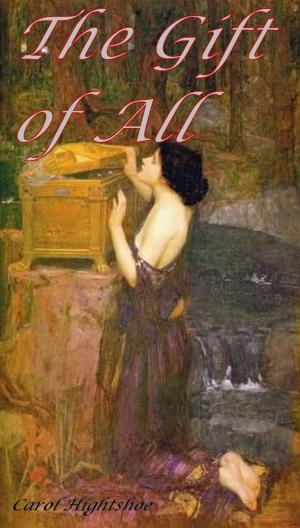 Cover of the book The Gift of All by James K Burk