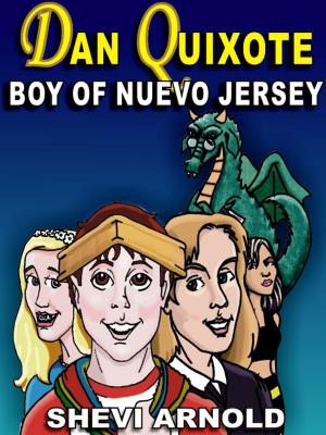 bigCover of the book Dan Quixote: Boy of Nuevo Jersey by 
