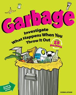 Cover of the book Garbage by Lauri Berkenkamp, Steven C Atkins
