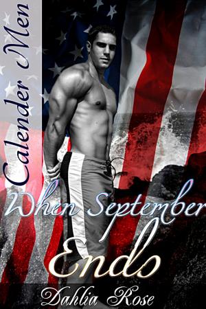 Cover of the book When September Ends by Dahlia Rose