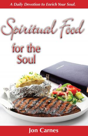 Book cover of Spiritual Food for the Soul: A Daily Devotion to Enrich Your Soul