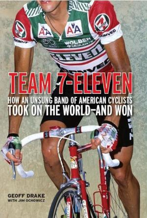 Cover of the book Team 7-Eleven by Matt Dixon