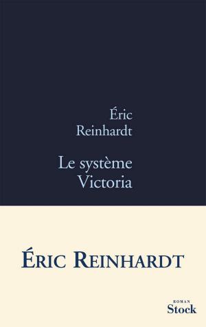 Cover of the book Le système Victoria by Saphia Azzeddine