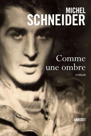 Cover of the book Comme une ombre by Jean-Marie Rouart