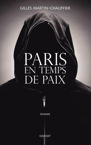 Cover of the book Paris en temps de paix by Elise Fontenaille