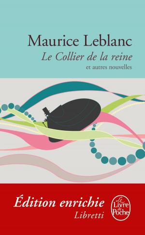 Cover of the book Le Collier de la reine et autres nouvelles by Karl Marx, Friedrich Engels