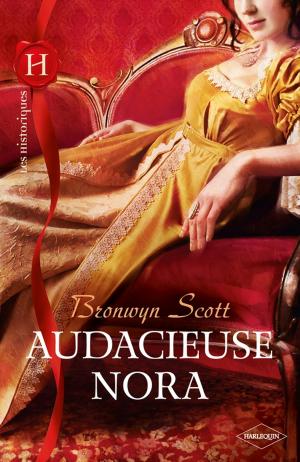 Cover of the book Audacieuse Nora by Margaret Daley