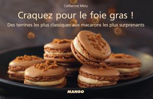 Cover of the book Craquez pour le foie gras ! by Brigitte Namour