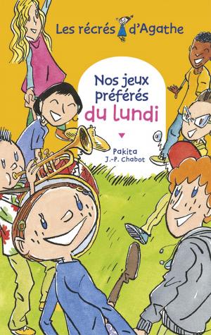 Cover of the book Nos jeux préférés du lundi (Les récrés d'Agathe) by Sophie Rigal-Goulard