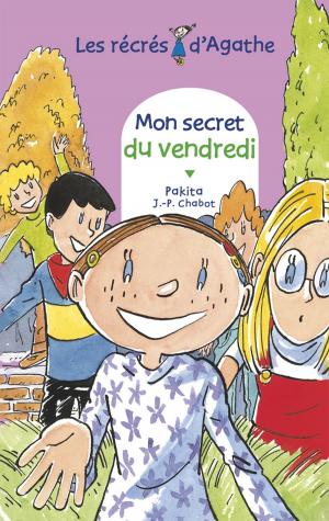 Book cover of Mon secret du vendredi (Les récrés d'Agathe)